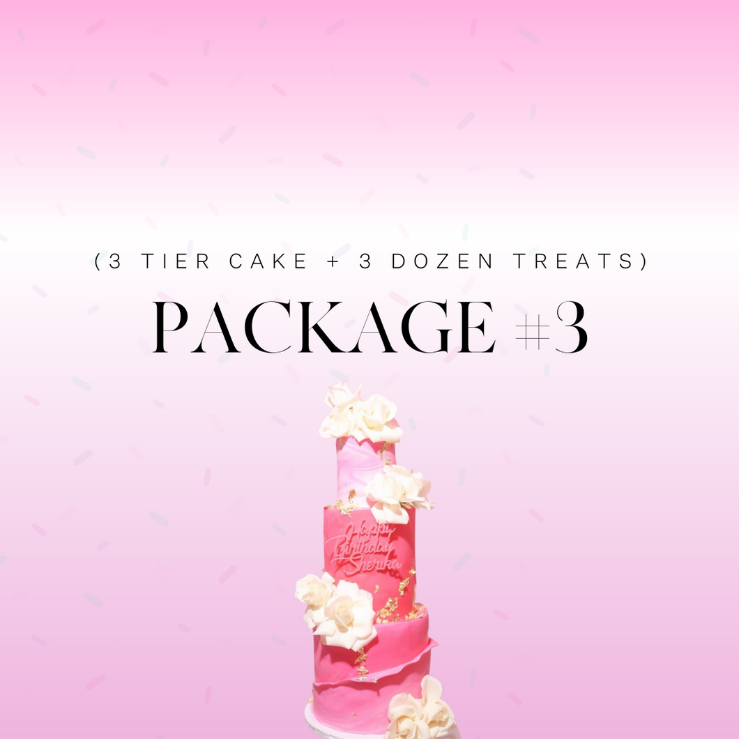 Package #3 (3 Tier Cake + 3 Dozen Treats)
